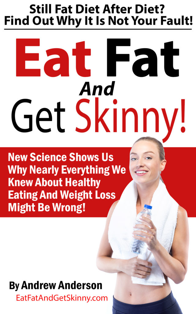 Eat Fat Get And Get Skinny