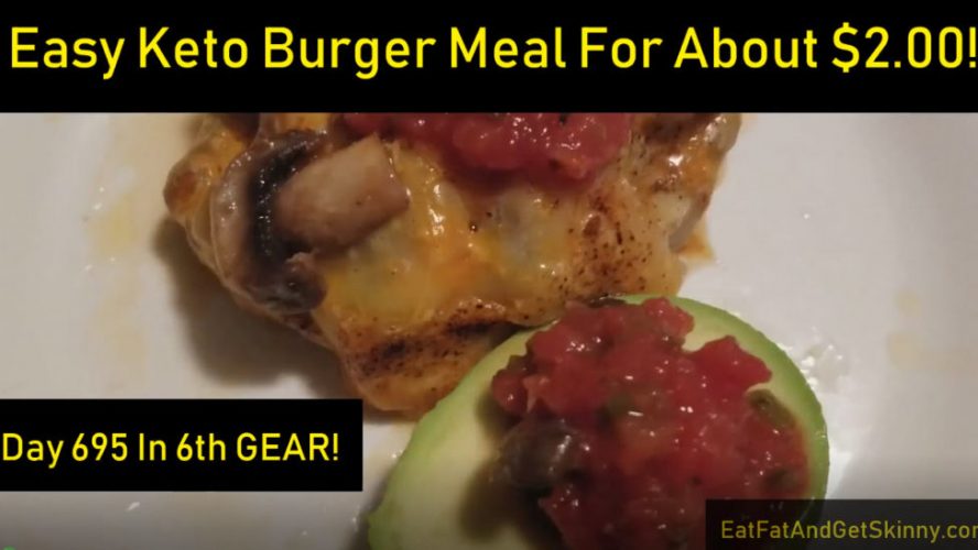 Easty Keto Burger Meal For $2.00